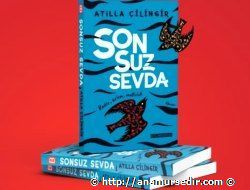 ATİLLA ÇİLİNGİR'İN YENİ ESERİ 'SONSUZ SEVDA' YAYIMLANDI